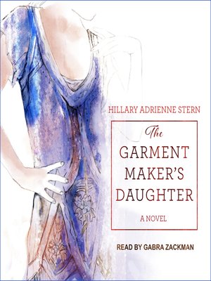 cover image of The Garment Maker's Daughter